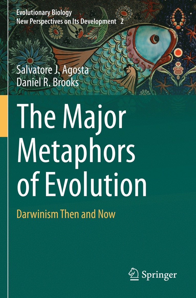 Major Metaphors of Evolution
