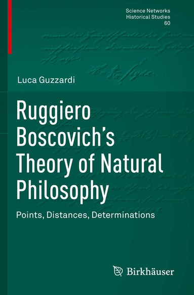 Luca Guzzardi - Ruggiero Boscovich’s Theory of Natural Philosophy, Häftad