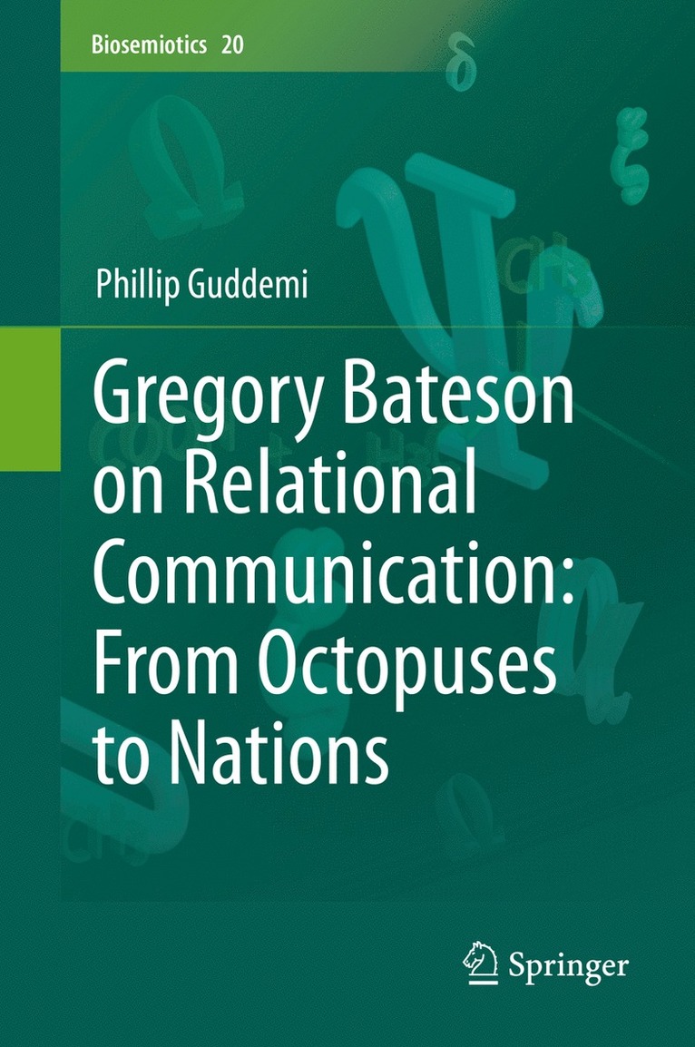 Phillip Guddemi - Gregory Bateson on Relational Communication: From Octopuses to Nations, Inbunden