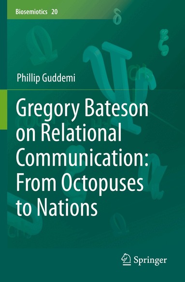 Phillip Guddemi - Gregory Bateson on Relational Communication: From Octopuses to Nations, Häftad