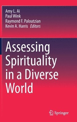 Assessing Spirituality in a Diverse World 1