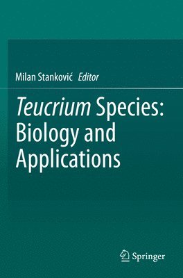 bokomslag Teucrium Species: Biology and Applications