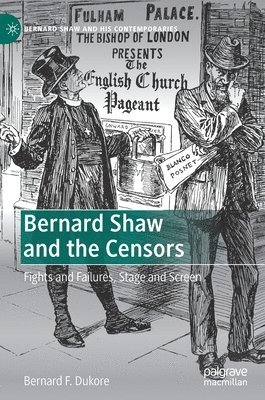 bokomslag Bernard Shaw and the Censors