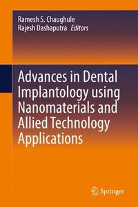 bokomslag Advances in Dental Implantology using Nanomaterials and Allied Technology Applications