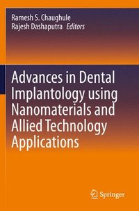 bokomslag Advances in Dental Implantology using Nanomaterials and Allied Technology Applications