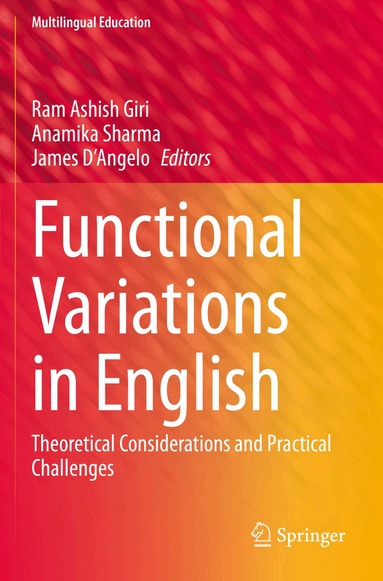 Ram Ashish Giri, Anamika Sharma, James D'Angelo - Functional Variations in English, Häftad