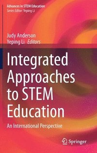 bokomslag Integrated Approaches to STEM Education