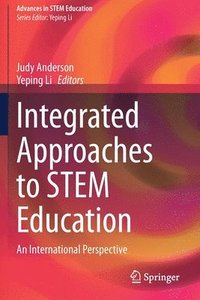 bokomslag Integrated Approaches to STEM Education