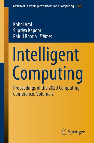 Kohei Arai, Supriya Kapoor, Rahul Bhatia - Intelligent Computing, Häftad