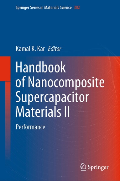 Kamal K. Kar - Handbook of Nanocomposite Supercapacitor Materials II, Inbunden