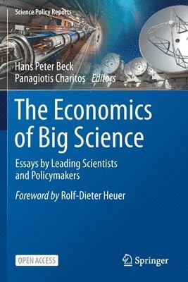 The Economics of Big Science 1