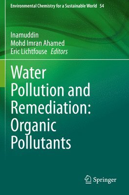 bokomslag Water Pollution and Remediation: Organic Pollutants