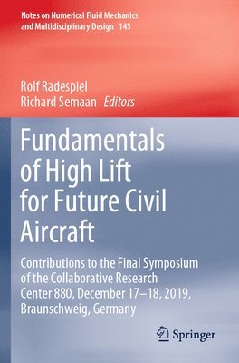 Fundamentals of High Lift for Future Civil Aircraft 1