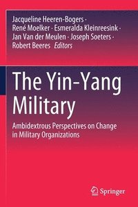 bokomslag The Yin-Yang Military