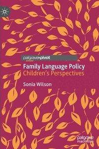 bokomslag Family Language Policy