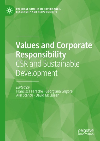 Francisca Farache, Georgiana Grigore, Alin Stancu, David McQueen - Values and Corporate Responsibility, Inbunden