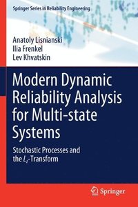 bokomslag Modern Dynamic Reliability Analysis for Multi-state Systems