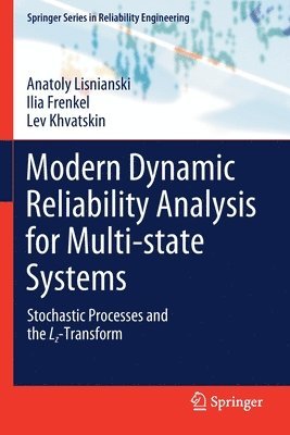 bokomslag Modern Dynamic Reliability Analysis for Multi-state Systems