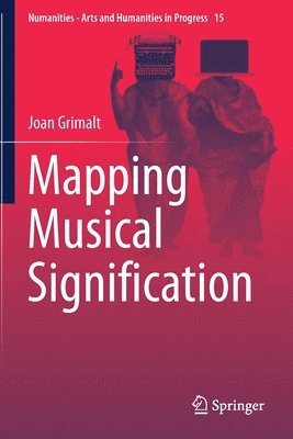 Joan Grimalt - Mapping Musical Signification, Häftad