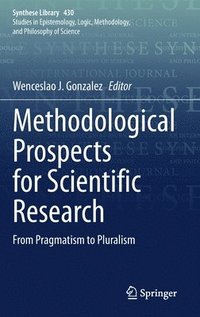 bokomslag Methodological Prospects for Scientific Research