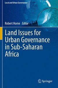 bokomslag Land Issues for Urban Governance in Sub-Saharan Africa