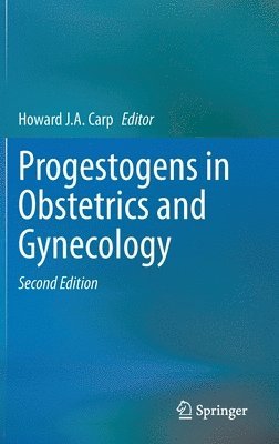 bokomslag Progestogens in Obstetrics and Gynecology