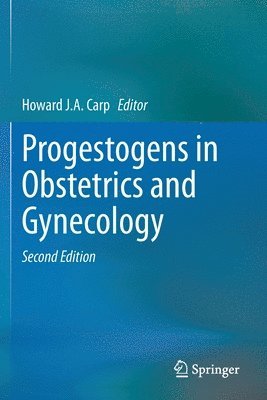 bokomslag Progestogens in Obstetrics and Gynecology