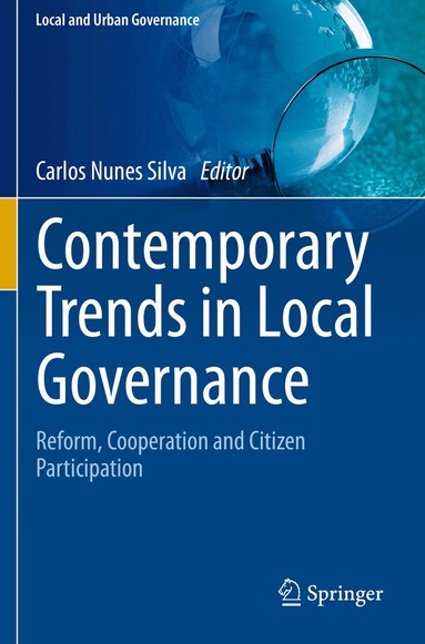 Carlos Nunes Silva - Contemporary Trends in Local Governance, Häftad