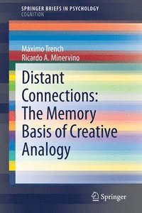 bokomslag Distant Connections: The Memory Basis of Creative Analogy