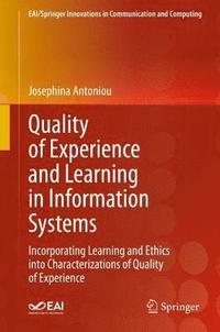 bokomslag Quality of Experience and Learning in Information Systems