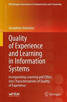 bokomslag Quality of Experience and Learning in Information Systems