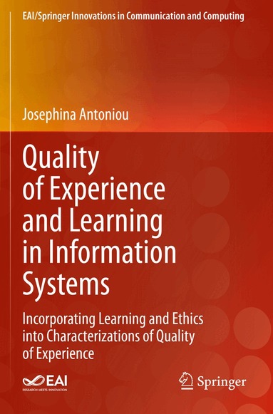 Josephina Antoniou - Quality of Experience and Learning in Information Systems, Häftad