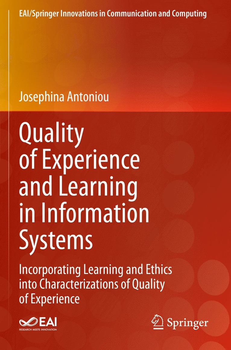Josephina Antoniou - Quality of Experience and Learning in Information Systems, Häftad