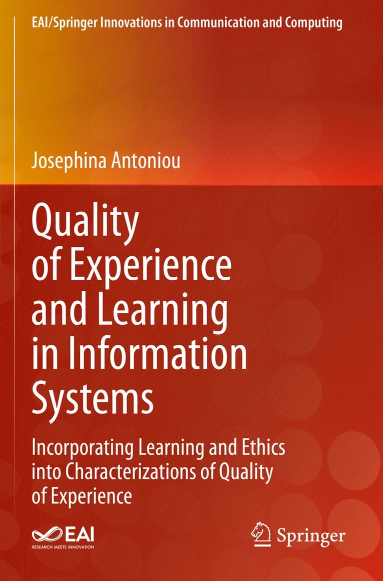 Quality of Experience and Learning in Information Systems 1