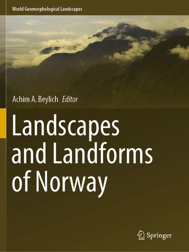 bokomslag Landscapes and Landforms of Norway