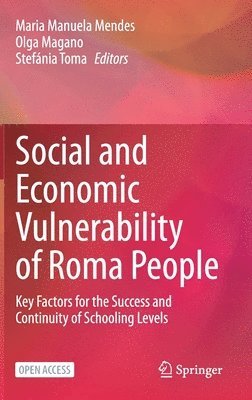 Social and Economic Vulnerability of Roma People 1