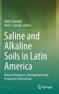 bokomslag Saline and Alkaline Soils in Latin America