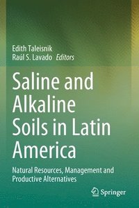 bokomslag Saline and Alkaline Soils in Latin America