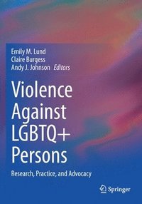 bokomslag Violence Against LGBTQ+ Persons