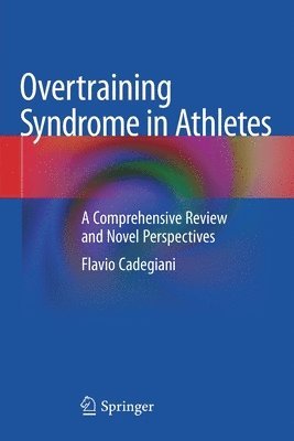 Overtraining Syndrome in Athletes 1
