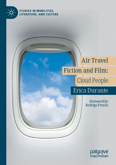 Erica Durante - Air Travel Fiction and Film, Häftad
