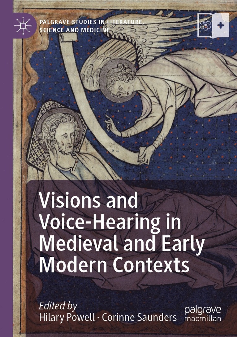 Hilary Powell, Corinne Saunders - Visions and Voice-Hearing in Medieval and Early Modern Contexts, Häftad