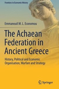 bokomslag The Achaean Federation in Ancient Greece
