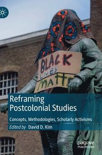 bokomslag Reframing Postcolonial Studies