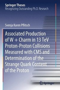 bokomslag Associated Production of W + Charm in 13 TeV Proton-Proton Collisions Measured with CMS and Determination of the Strange Quark Content of the Proton