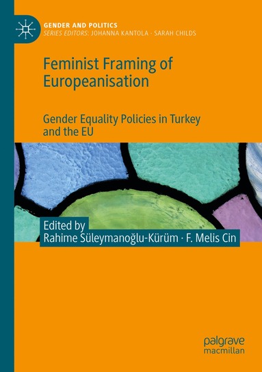 bokomslag Feminist Framing of Europeanisation