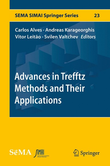 bokomslag Advances in Trefftz Methods and Their Applications