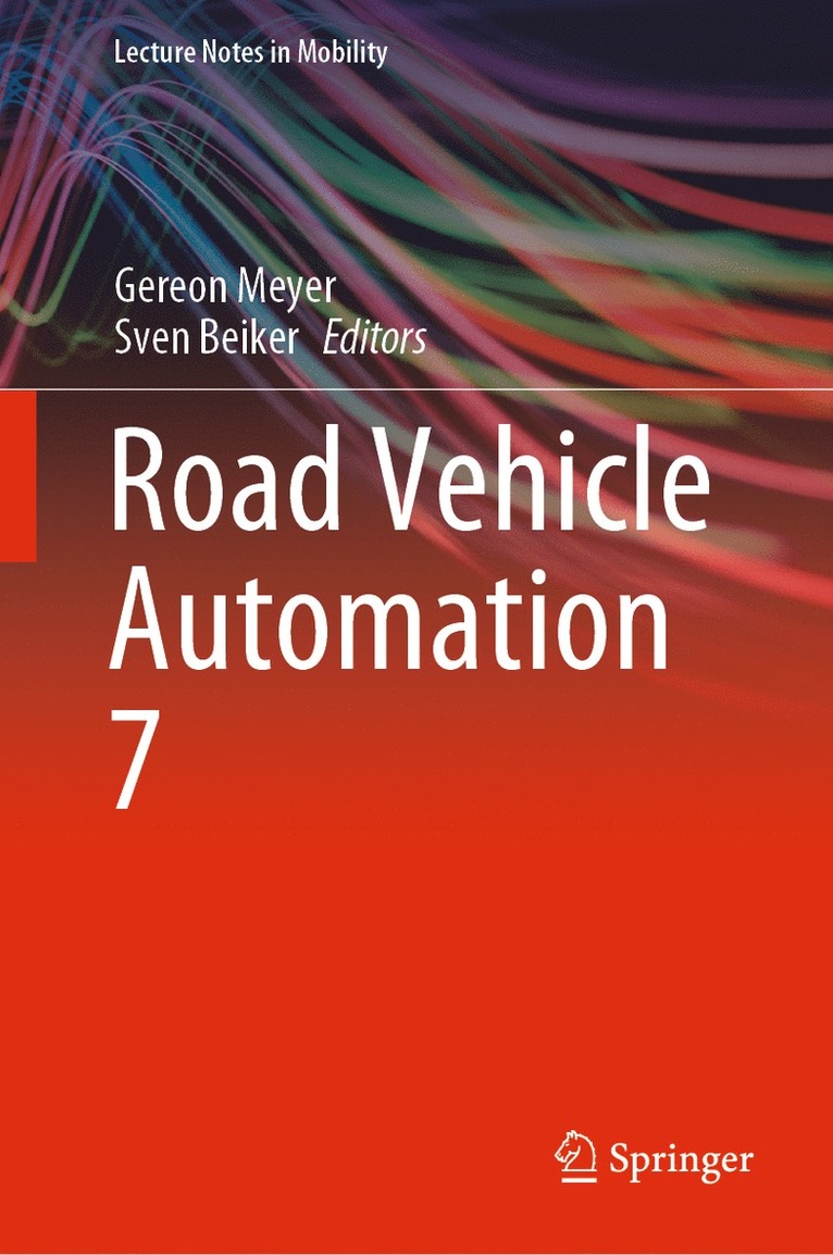 Gereon Meyer, Sven Beiker - Road Vehicle Automation 7, Inbunden