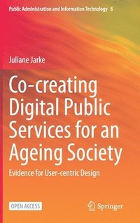 bokomslag Co-creating Digital Public Services for an Ageing Society