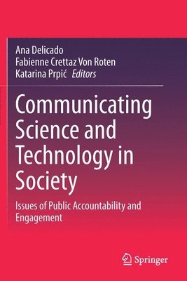 Communicating Science and Technology in Society 1